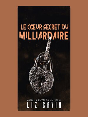 cover image of Le cœur secret du milliardaire